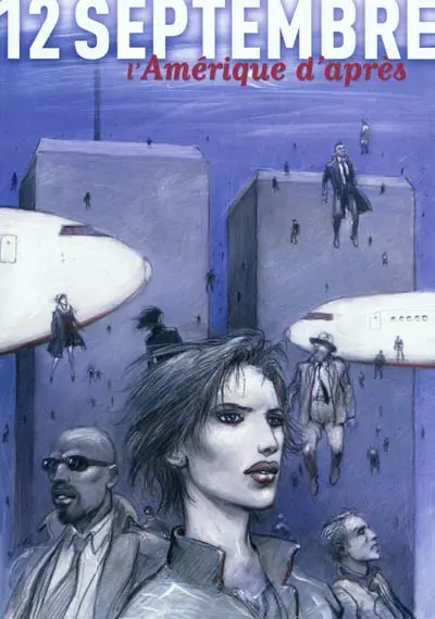 12 septembre, l'Amérique d'après