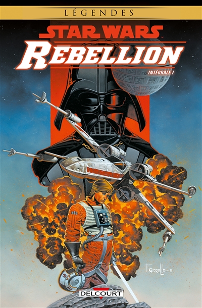Star Wars : rébellion : intégrale. Vol. 1