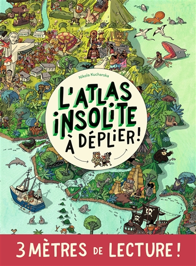 L'atlas insolite (à déplier)