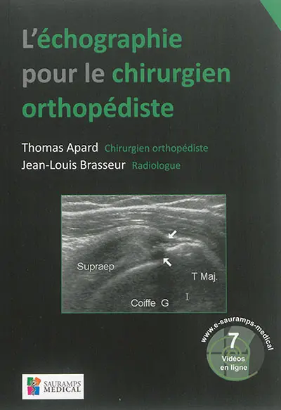 L'échographie pour le chirurgien orthopédiste