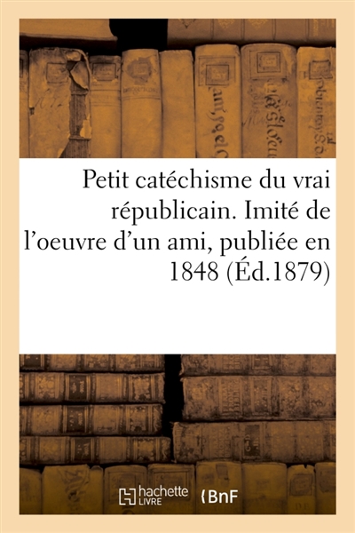 Petit catéchisme du vrai...