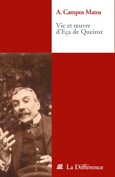 Vie et oeuvre d'Eça de Queiroz