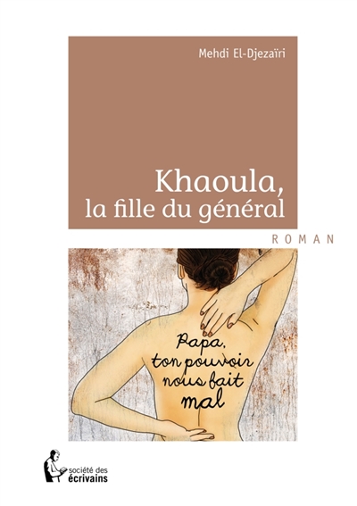Khaoula la fille du général