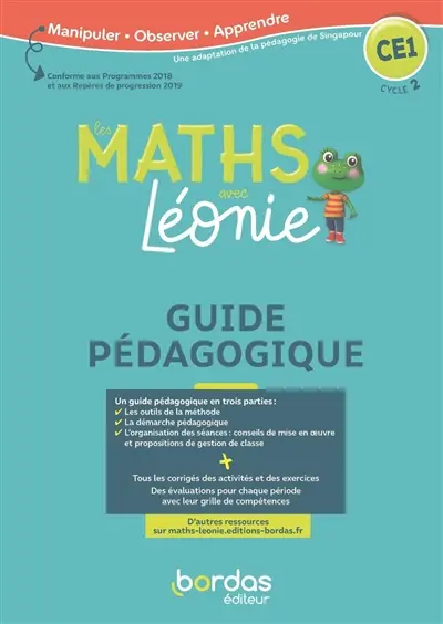 Les maths avec Léonie CE1, cycle 2 : guide pédagogique