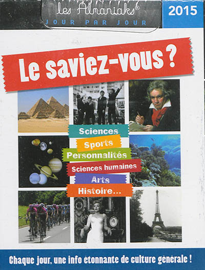 Le saviez-vous ? 2015