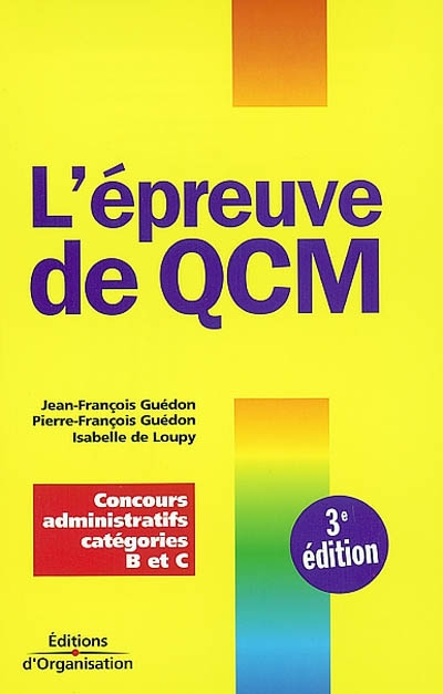 L'épreuve de QCM : concours administratifs catégories B et C