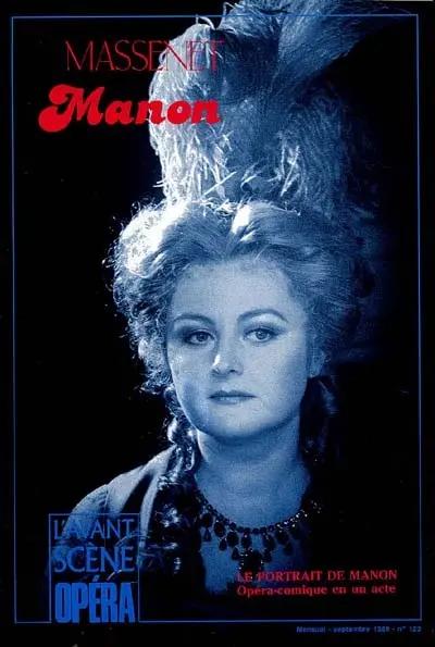 Avant-scène opéra (L'), n° 123. Manon. Le Portrait de Manon