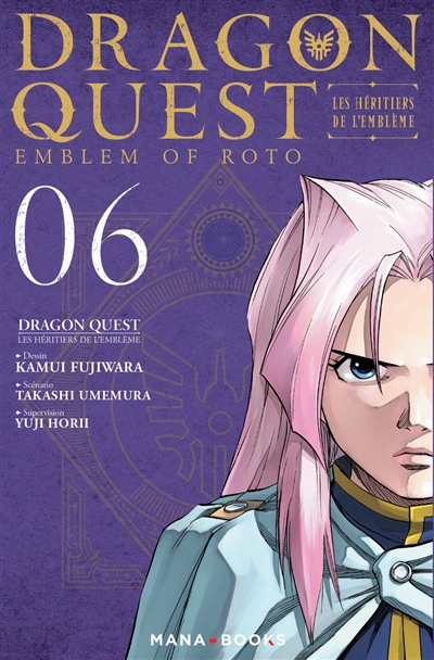 Dragon Quest : les héritiers de l'emblème. Vol. 6