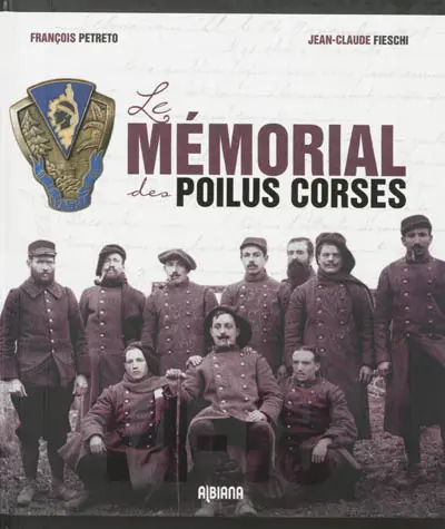 Le mémorial des poilus corses
