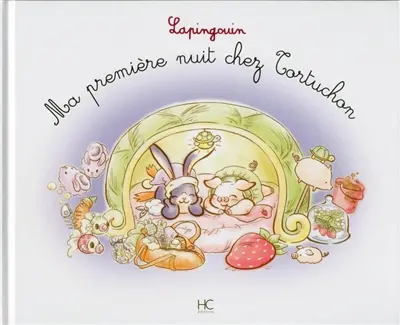 Lapingouin. Ma première nuit chez Tortuchon