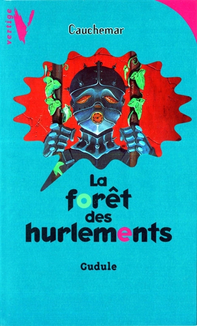 La forêt des hurlements