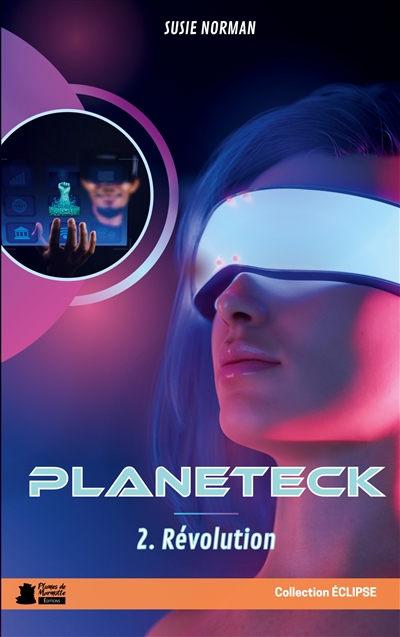 Planeteck : 2. Révolution