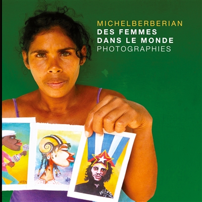 Des Femmes dans le Monde :...