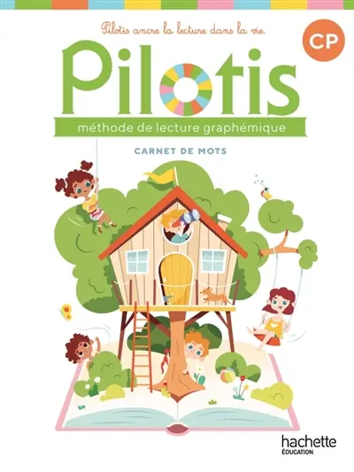Pilotis, méthode de lecture graphémique CP : carnet de mots