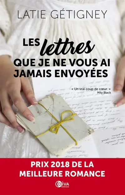 Les lettres que je ne vous ai jamais envoyées