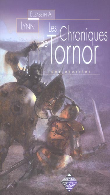 Les chroniques de Tornor. Vol. 2. La fille du Nord