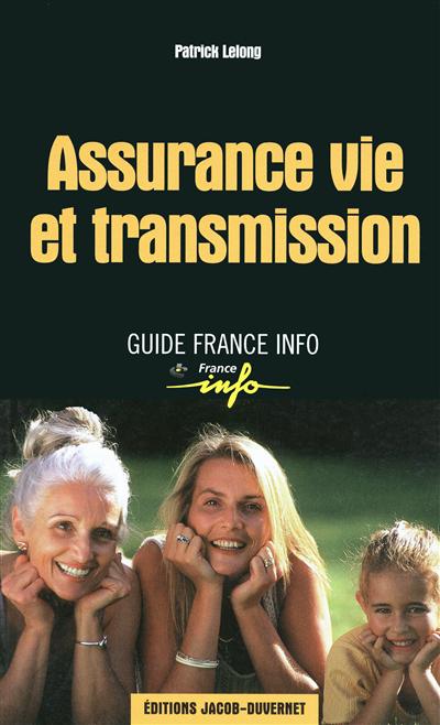 Assurance vie et transmission
