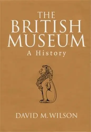 Bristish Museum History