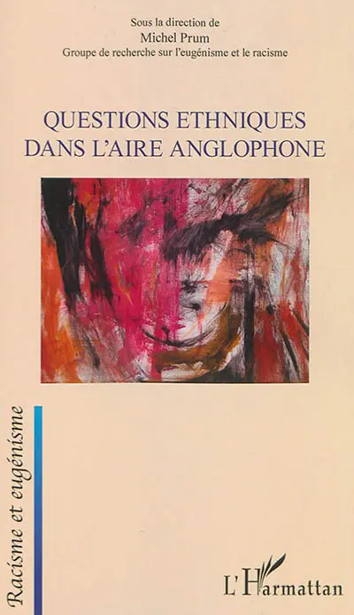 Questions ethniques dans l'aire anglophone