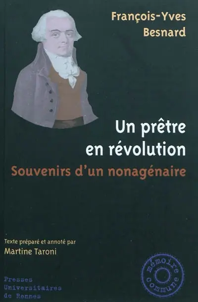 Un prêtre en Révolution : souvenirs d'un nonagénaire