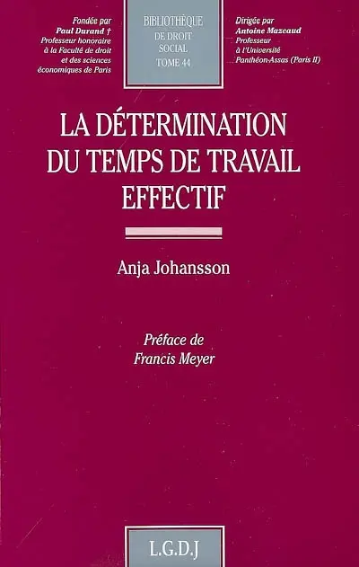 La détermination du temps de travail effectif