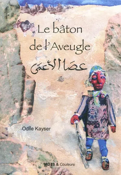 Le bâton de l'aveugle