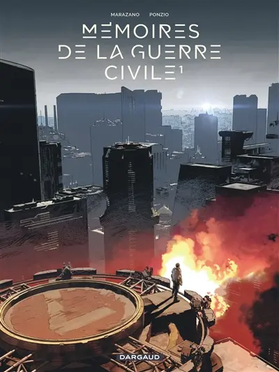 Mémoires de la guerre civile. Vol. 1