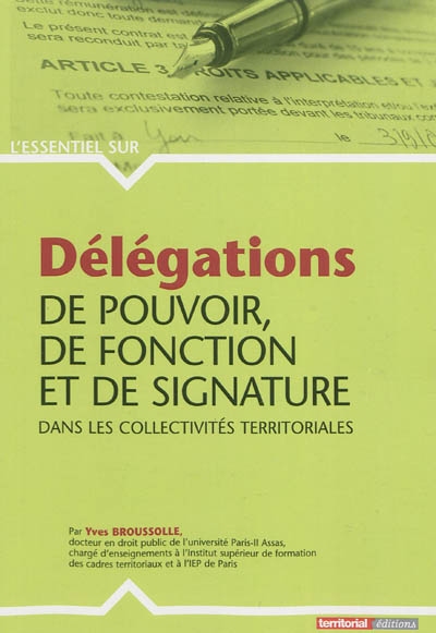 Délégations de pouvoir, de fonction et de signature dans les collectivités territoriales