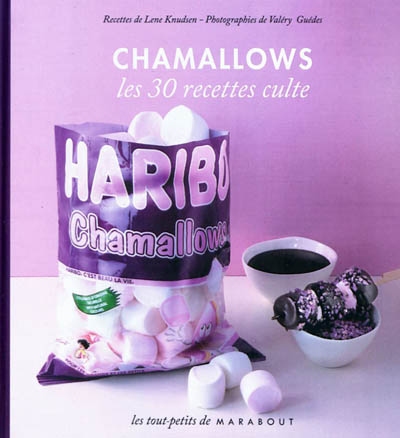 Chamallows : le petit livre