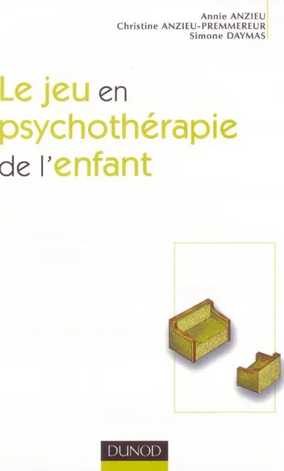 Le jeu en psychothérapie de l'enfant