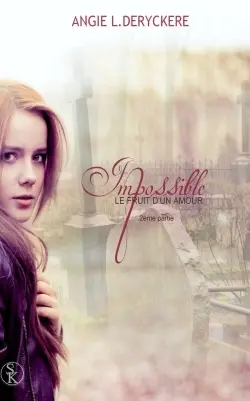 Le fruit d'un amour impossible. Vol. 2