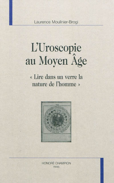 L'uroscopie au Moyen Âge : lire dans un verre la nature de l'homme