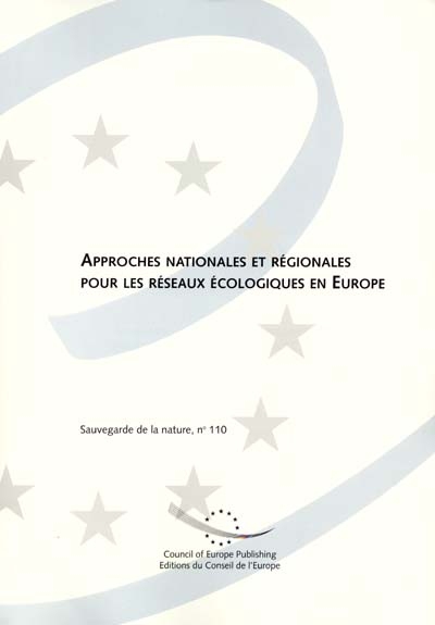 Approches nationales et régionales pour les réseaux écologiques en Europe