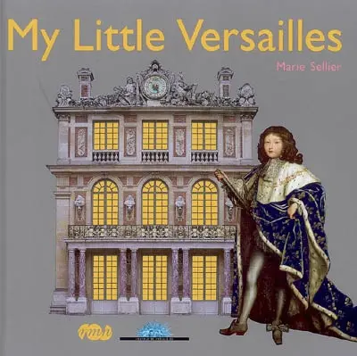 My little Versailles