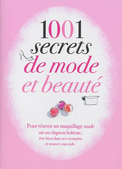 1.001 secrets de mode et beauté
