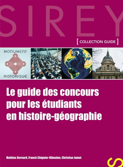 Le guide des concours pour les étudiants en histoire-géographie