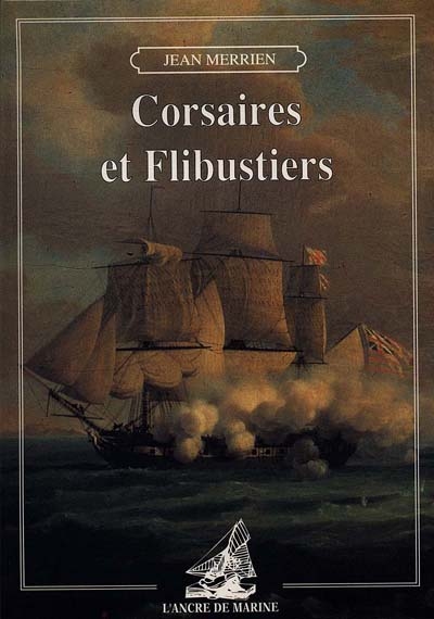 Corsaires et flibustiers