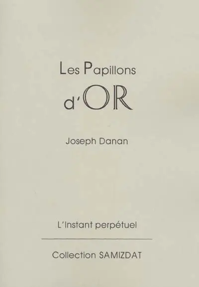 Les papillons d'or