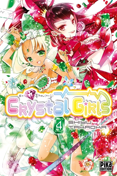 Crystal girls. Vol. 4