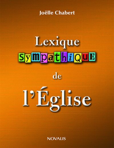 Lexique sympathique de l'Eglise