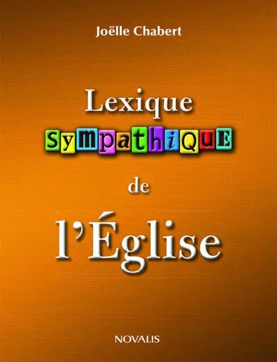 Lexique sympathique de l'Eglise