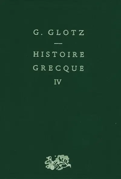 Histoire grecque. Vol. 4. Alexandre et l'hellénisation du monde antique : Alexandre et le démembrement de son empire