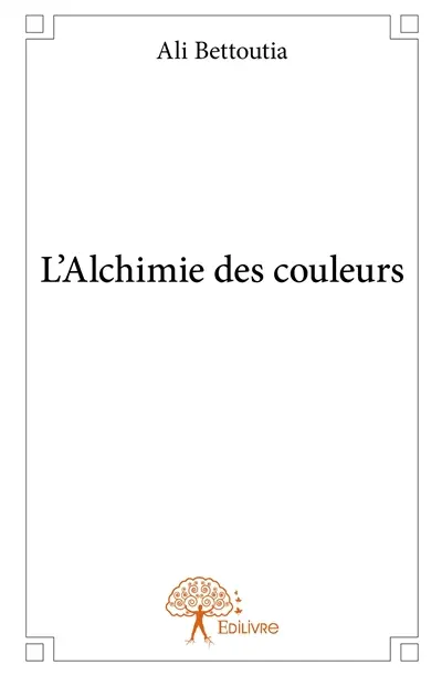 L'alchimie des couleurs