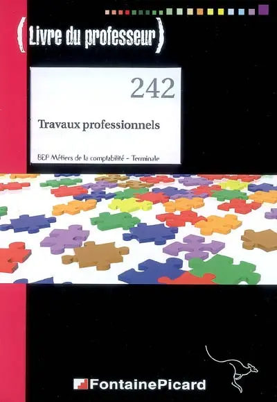 Travaux professionnels BEP métiers de la comptabilité, terminale : livre du professeur