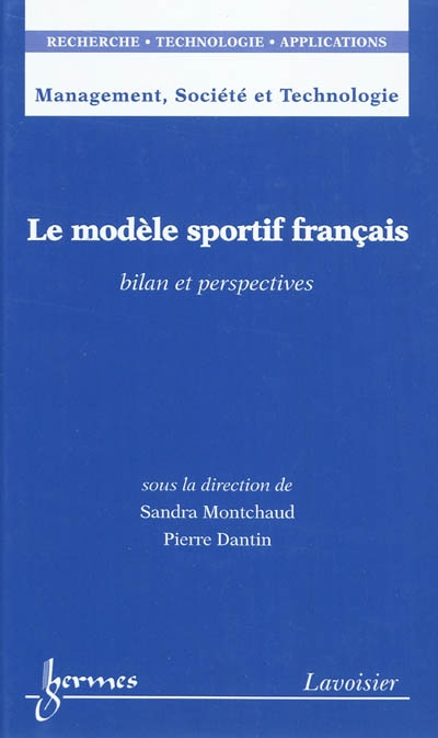 Le modèle sportif français : bilan et perspectives