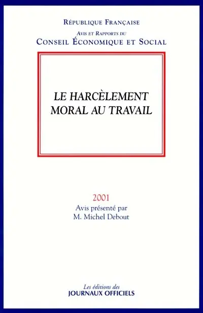 Le harcèlement moral au travail