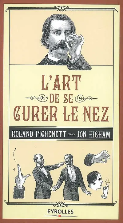 L'art de se curer le nez