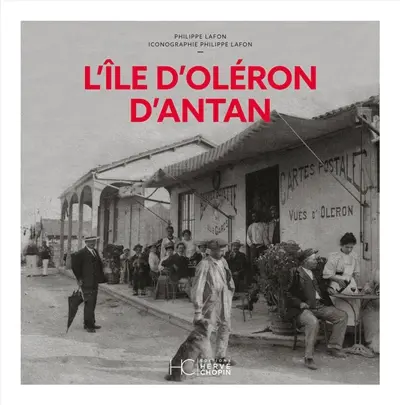 L'île d'Oléron d'antan