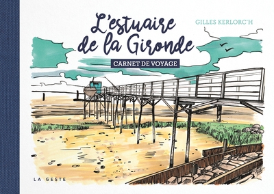 Carnet de l'estuaire de la Gironde
