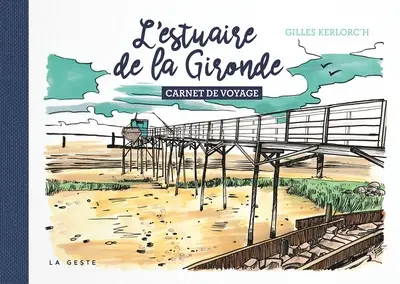 Carnet de l'estuaire de la Gironde